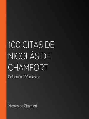 cover image of 100 citas de Nicolás de Chamfort